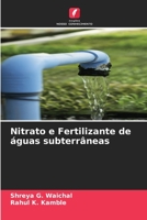 Nitrato e Fertilizante de �guas subterr�neas 6205316218 Book Cover