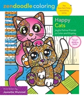 Zendoodle Coloring: Happy Cats: Joyful Feline Friends to Color and Display 1250287189 Book Cover