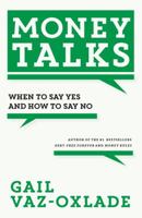 Money Talks: When To Say Yes And How To Say No 1443434078 Book Cover