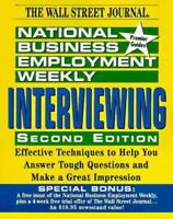 National Business Employment Weekly Premier Guides: Interviewing (The national business employment weekly premier guides series) 0471156469 Book Cover