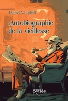 Autobiographie de la vieillesse (French Edition) 282313770X Book Cover