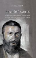 Les Miserables, for Musical and Movie Lovers Who Have Not Read Victor Hugo's Novel 3906000184 Book Cover