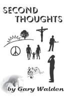 Second Thoughts: Sequel To Lyrical Life 1984229273 Book Cover