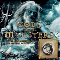 Gods And Monsters: The Myths And Legends Of Ancient Worlds [includes lightning bolt charm necklace] 1783122994 Book Cover