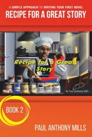 Recipe for a Great Story 1796044369 Book Cover