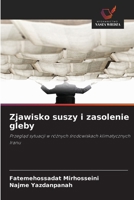 Zjawisko suszy i zasolenie gleby (Polish Edition) 6209697178 Book Cover