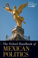 Oxford Handbook of Mexican Politics 0195377389 Book Cover