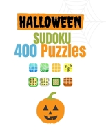 Halloween SUDOKU 400 Puzzles: Activity Book for Adults Young Men and Womens,154 Pages, 400 Sudoku Puzzles from, Nice Gift in Halloween day Size 8,5x B08JF5FYQY Book Cover
