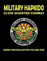 Military Hapkido Enemy Neutralization 1312604034 Book Cover