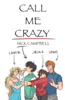 Call Me Crazy B09CRQP15K Book Cover