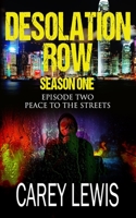 Peace To The Streets: Season One Episode Two B08M2GS24H Book Cover