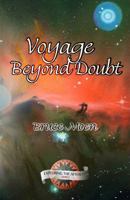 Voyage Beyond Doubt (Exploring the Afterlife Series , Vol 2) 1571741011 Book Cover