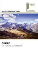 Adieu ! (French Edition) 6208852005 Book Cover