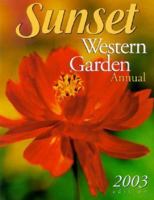 Sunset Western Garden Annual 2003 Edition 0376039078 Book Cover