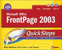 Microsoft Office FrontPage 2003 QuickSteps (Quicksteps) 0072258748 Book Cover
