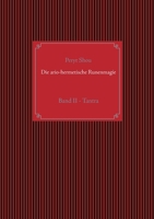 Die ario-hermetische Runenmagie: Band II - Tantra 3753464171 Book Cover