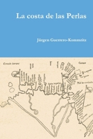 La Costa de Las Perlas 1312985992 Book Cover