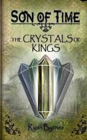 The Crystals of Kings 1478391006 Book Cover