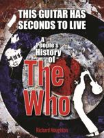 This Guitar Has Seconds To Live 1915858127 Book Cover