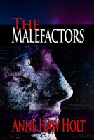 The Malefactors 1716157560 Book Cover