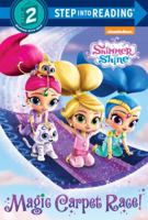 Magic Carpet Race! (Shimmer and Shine) 1524716901 Book Cover