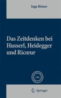 Das Zeitdenken bei Husserl, Heidegger und Ricoeur (Phaenomenologica) 9048185890 Book Cover