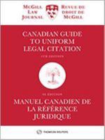 Canadian Guide to Uniform Legal Citation/ Manuel Canadien De La Référence Juridique 0779885813 Book Cover