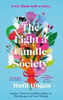 The Light a Candle Society 1805460749 Book Cover
