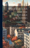 Specifications for the Equitable Building: Broadway and Nassau Streets 1022684000 Book Cover