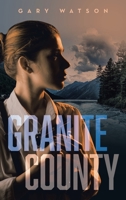 Granite County 1958678600 Book Cover