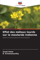 Effet des métaux lourds sur la moutarde indienne (French Edition) 6208412153 Book Cover