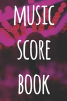 Music Score Book: The perfect way to record your compositions! Ideal gift for anyone you know who loves to create classical music! 1690765208 Book Cover