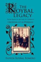 The Roybal Legacy 0979633095 Book Cover