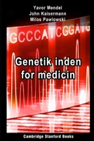 Genetik inden for medicin (Danish Edition) 1696719658 Book Cover