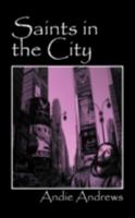 Saints in the City 1432711040 Book Cover