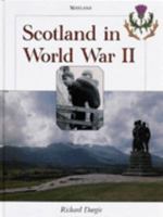Scotland in World War II 0750218746 Book Cover