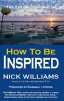 How To Be Inspired 1907798005 Book Cover