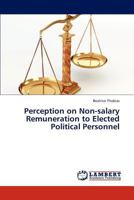 Perception on Non-salary Remuneration to Elected Political Personnel 384650937X Book Cover