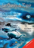 Les Chemins de l'Espoir (French Edition) B0FF4999PZ Book Cover
