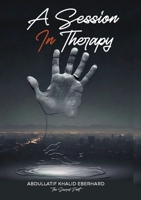A Session in Therapy 9913694124 Book Cover