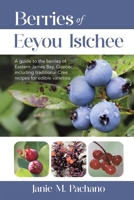 Berries of Eeyou Istchee 1834384729 Book Cover