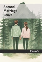 Second Marriage Leave B0F84SVWPW Book Cover