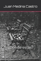 ¿Dónde estás? B0C2RFTYLD Book Cover