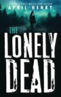 The Lonely Dead 1250157579 Book Cover