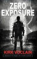 Zero Exposure B0H48WJ9Z9 Book Cover