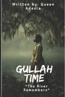 Gullah Time B0GJTTTJGV Book Cover
