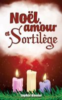 Noël, amour et sortilège 2810628750 Book Cover