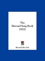 The Harvard Song Book 1011124432 Book Cover