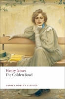 The Golden Bowl 0140432353 Book Cover