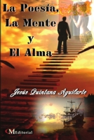 La Poesia, La Mente y El Alma 1943680280 Book Cover